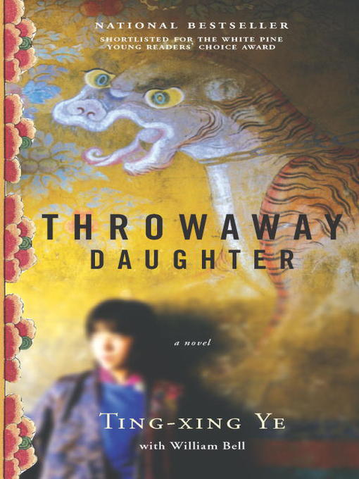 Title details for Throwaway Daughter by Ting-Xing Ye - Wait list